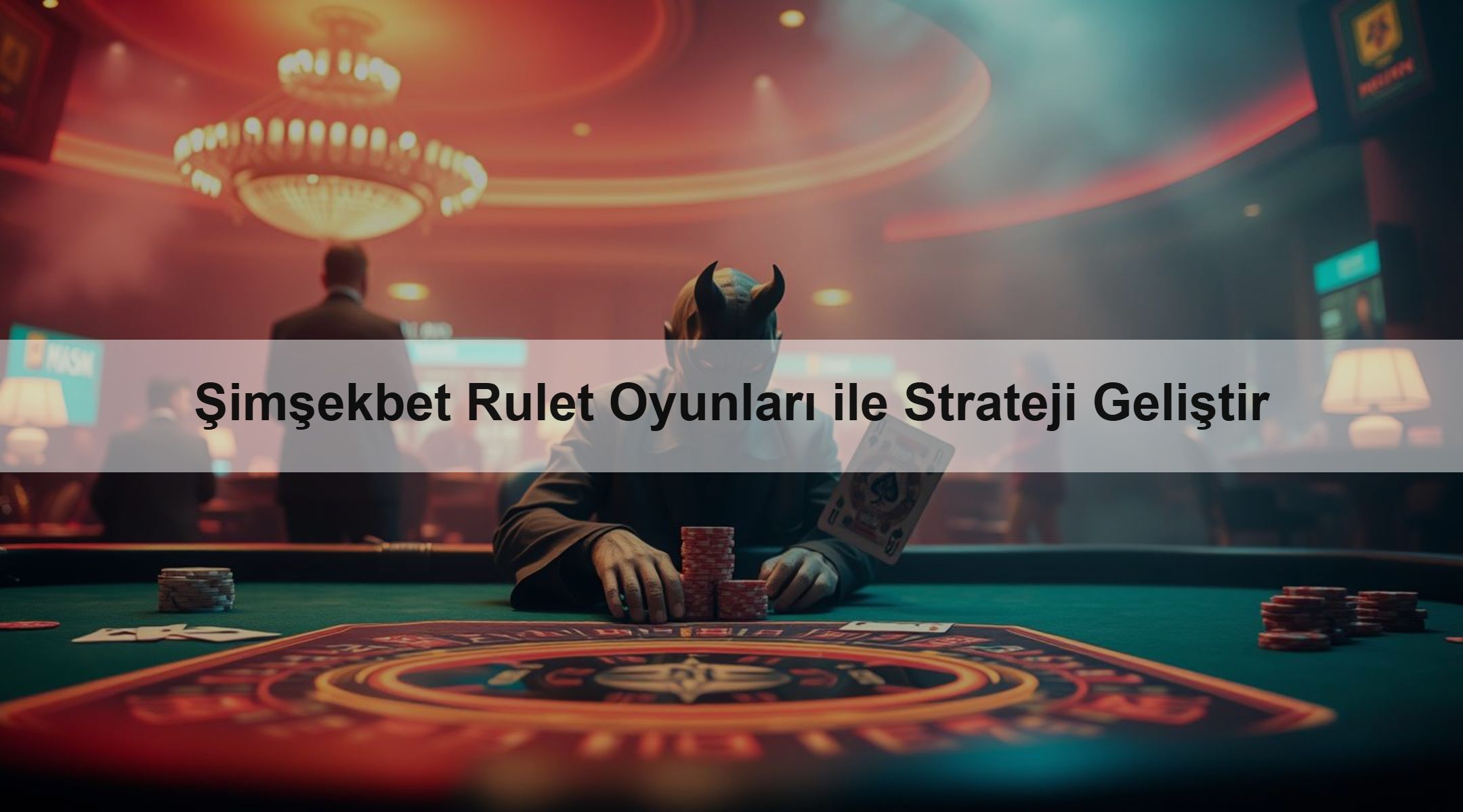 Şimşekbet Rulet Oyunları ile Strateji Geliştir