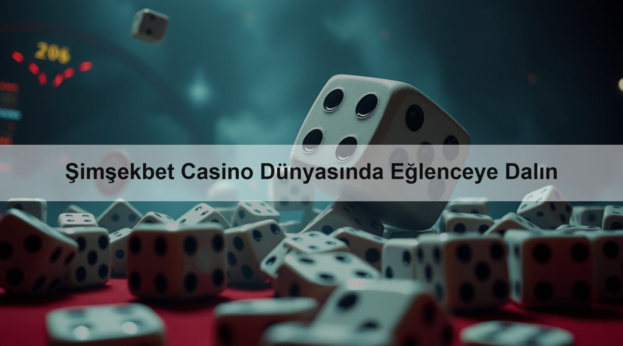 Şimşekbet Casino Dünyasında Eğlenceye Dalın